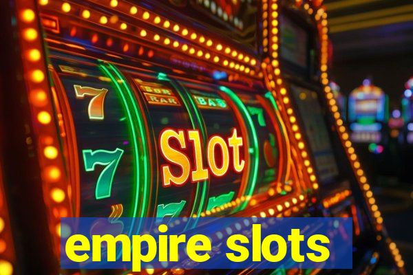 empire slots