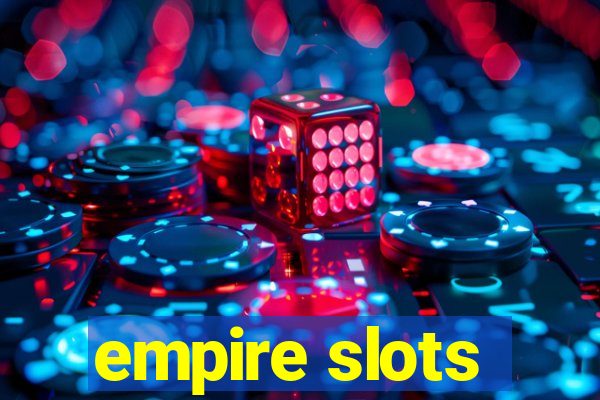 empire slots