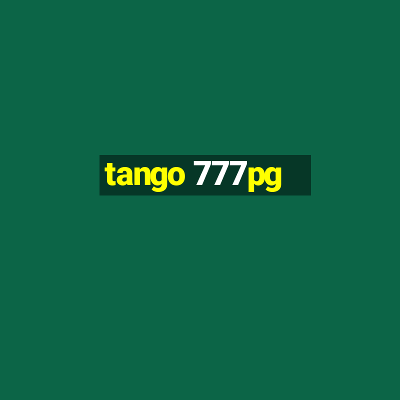 tango 777pg