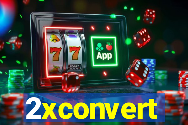 2xconvert