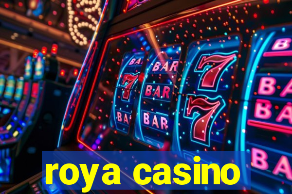 roya casino