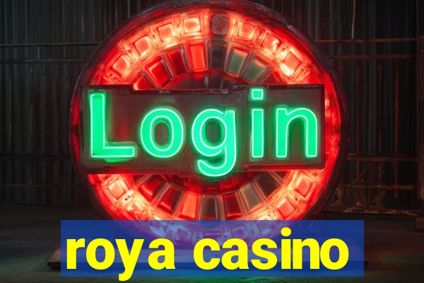 roya casino