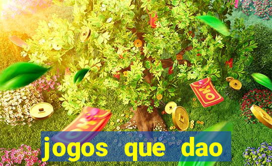 jogos que dao rodadas gratis