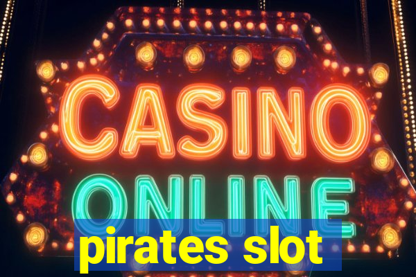 pirates slot