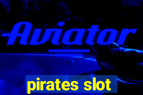 pirates slot