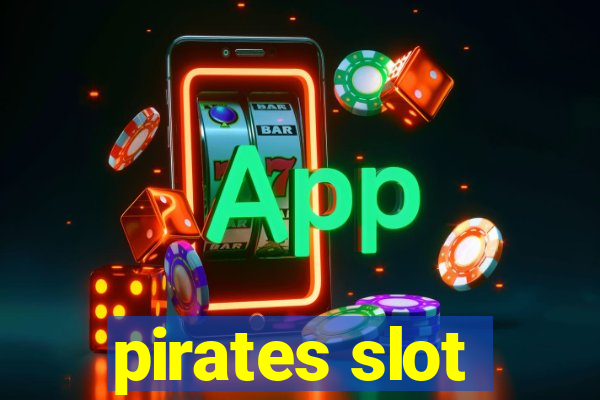 pirates slot