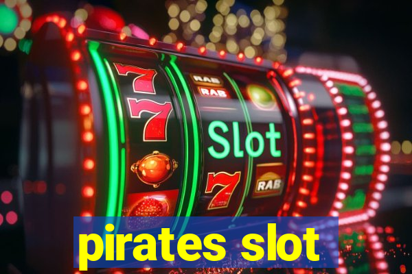 pirates slot