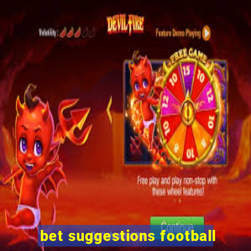 bet suggestions football