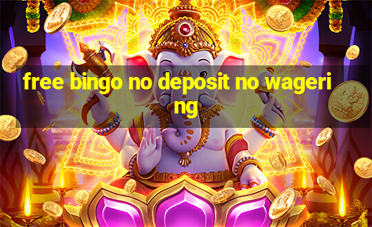 free bingo no deposit no wagering