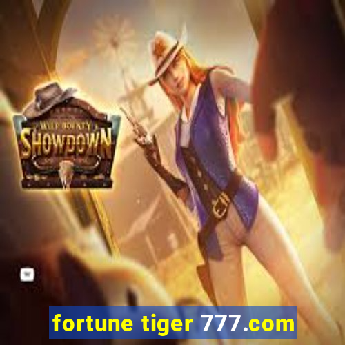 fortune tiger 777.com