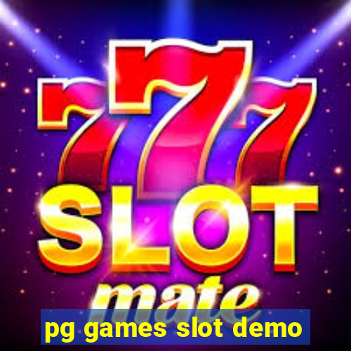 pg games slot demo