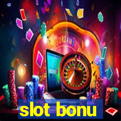 slot bonu