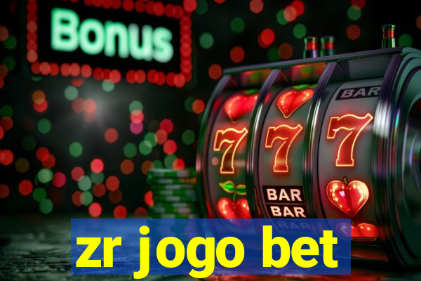 zr jogo bet