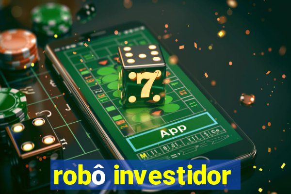 robô investidor