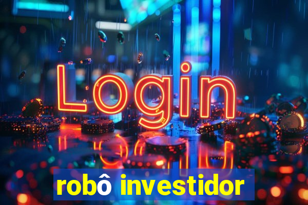 robô investidor