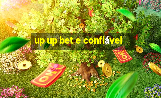 up up bet e confiável