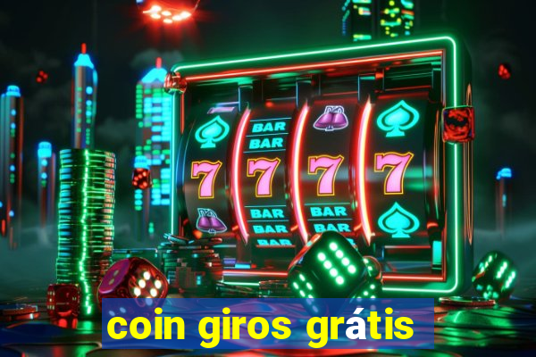 coin giros grátis