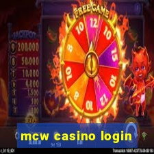 mcw casino login