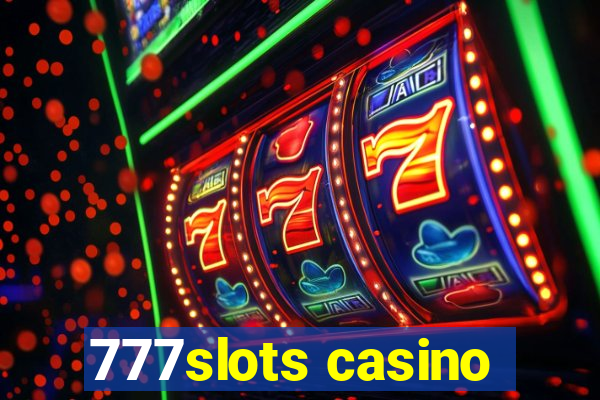 777slots casino