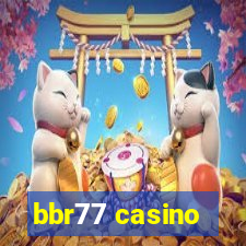 bbr77 casino