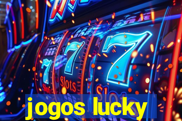 jogos lucky