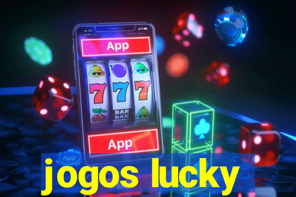 jogos lucky