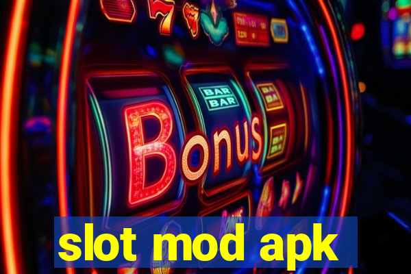 slot mod apk