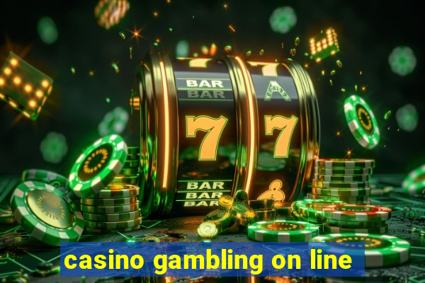 casino gambling on line