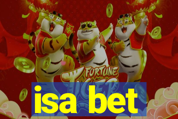 isa bet