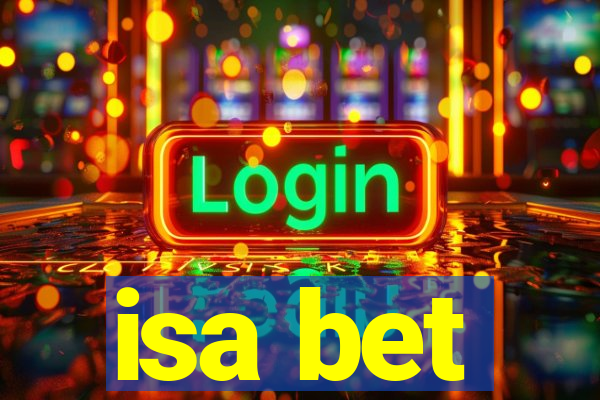 isa bet