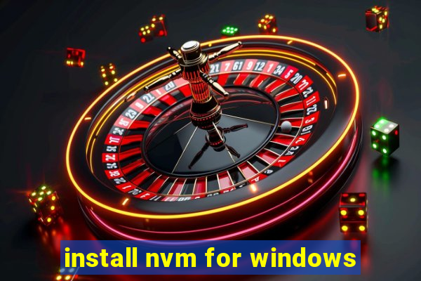 install nvm for windows