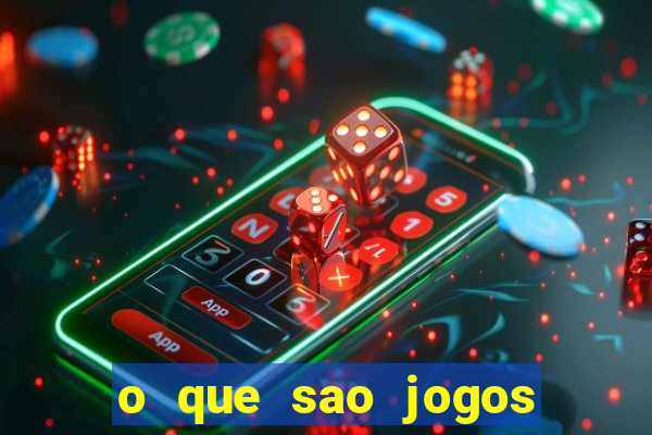 o que sao jogos de apostas