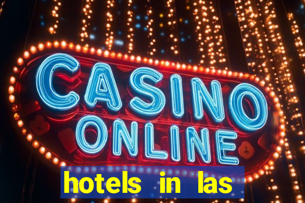 hotels in las vegas with casino