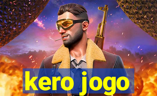 kero jogo