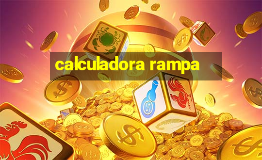 calculadora rampa