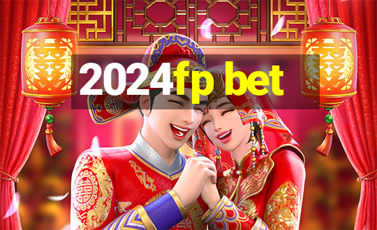 2024fp bet