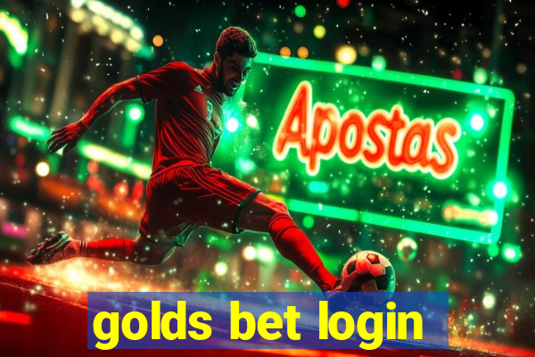 golds bet login