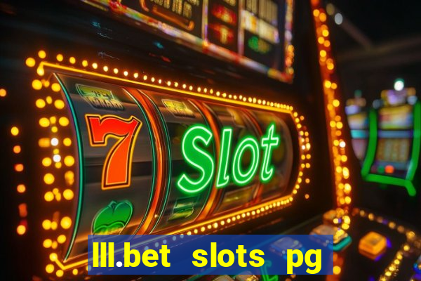 lll.bet slots pg online games