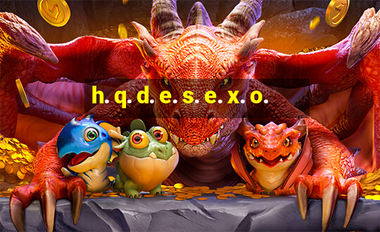 h. q. d. e. s. e. x. o.