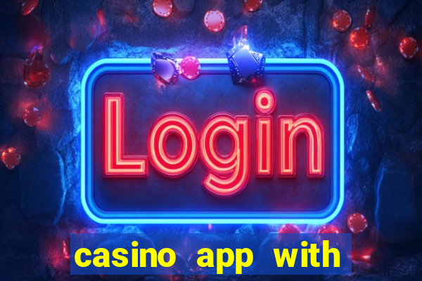 casino app with real money