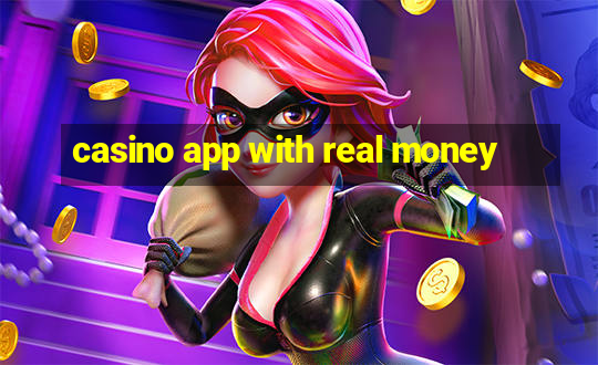 casino app with real money