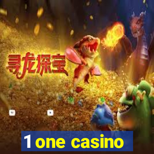 1 one casino