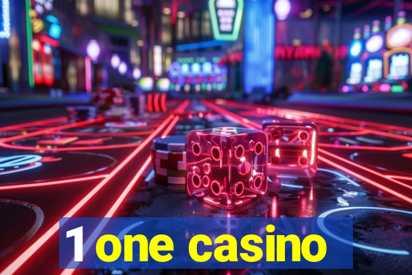 1 one casino