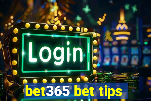 bet365 bet tips