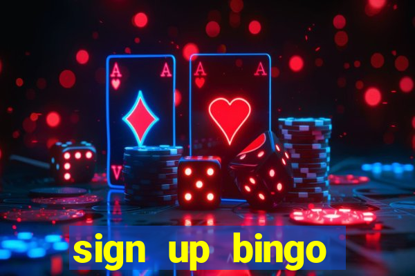 sign up bingo bonus no deposit