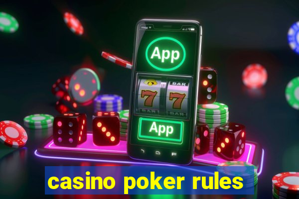 casino poker rules