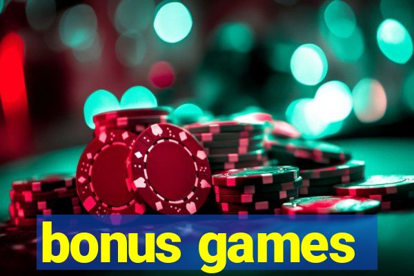 bonus games