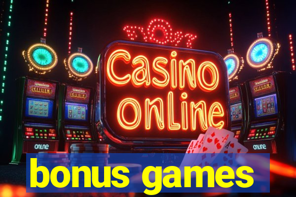 bonus games