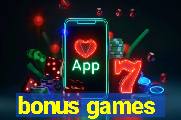 bonus games