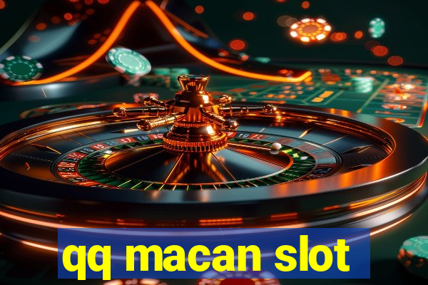 qq macan slot